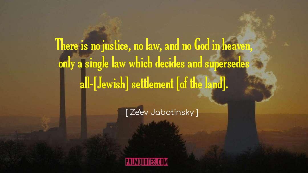 Jabotinsky quotes by Ze'ev Jabotinsky