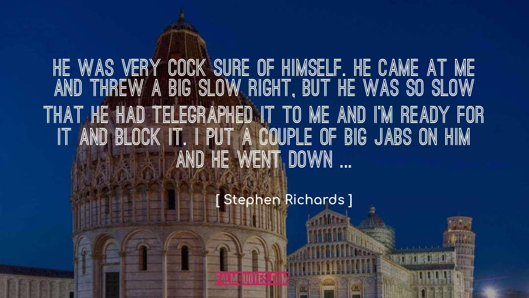 Jabs quotes by Stephen Richards