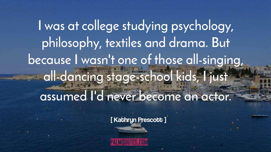 Jac Prescott quotes by Kathryn Prescott