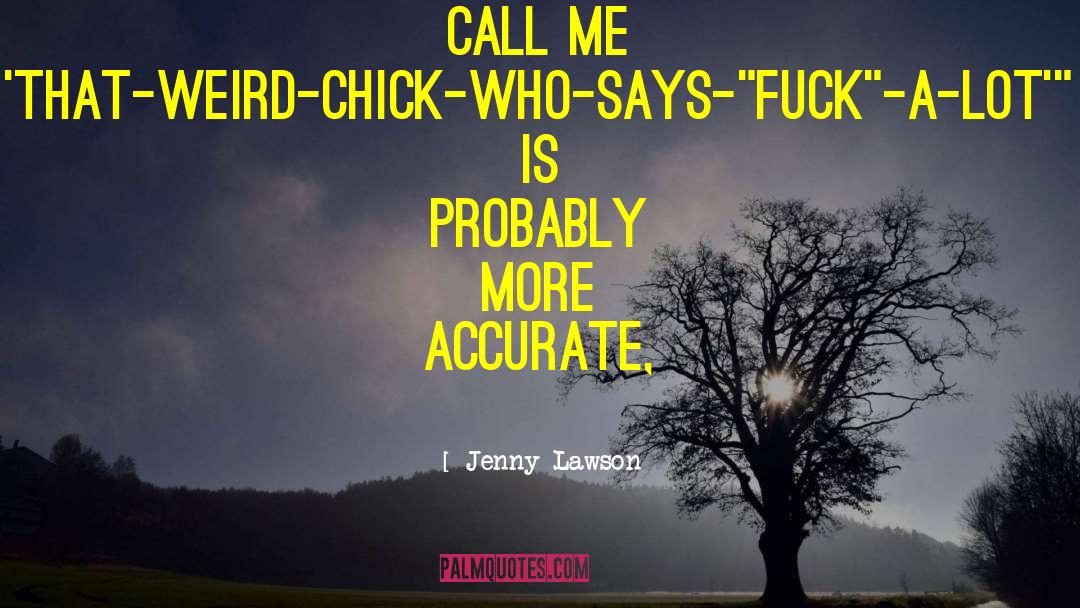 Jacci Lawson quotes by Jenny Lawson