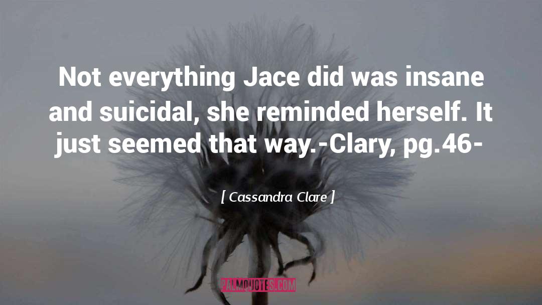 Jace And Clary Kissing quotes by Cassandra Clare