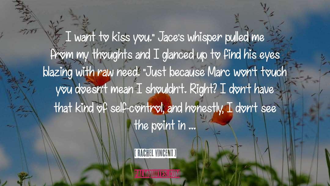 Jace Hammond quotes by Rachel Vincent