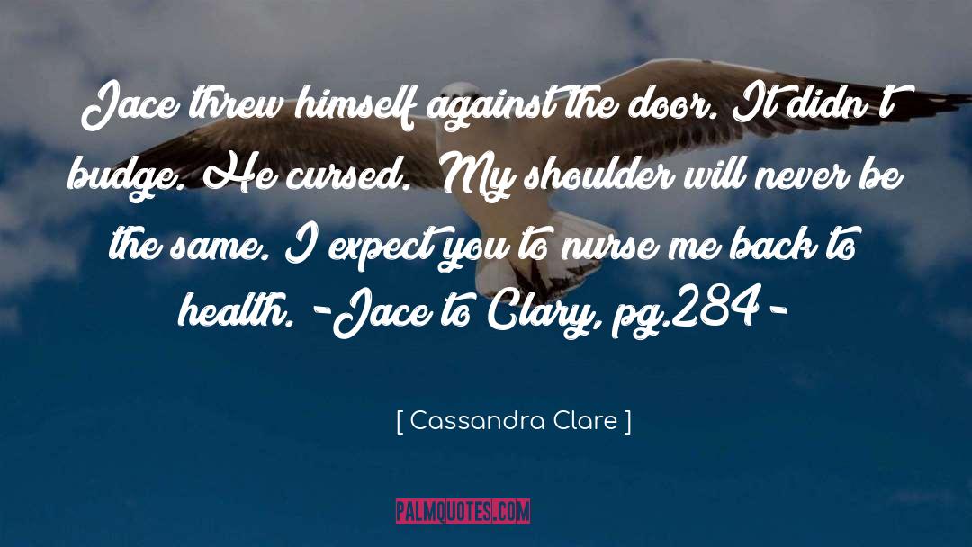 Jace To Clary quotes by Cassandra Clare