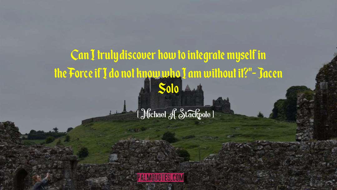 Jacen Solo quotes by Michael A. Stackpole