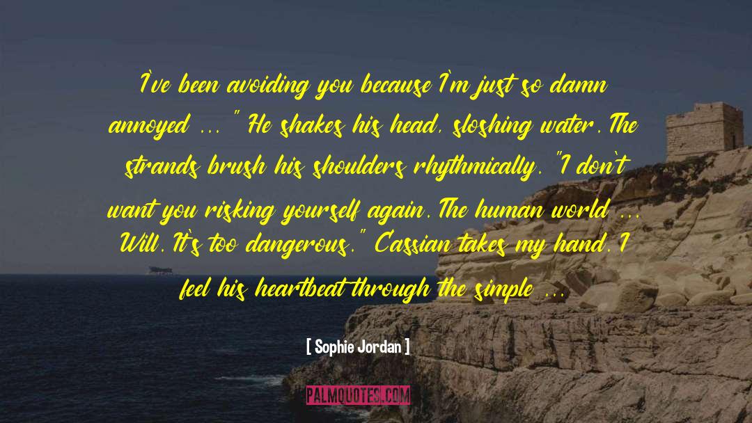 Jacinda quotes by Sophie Jordan