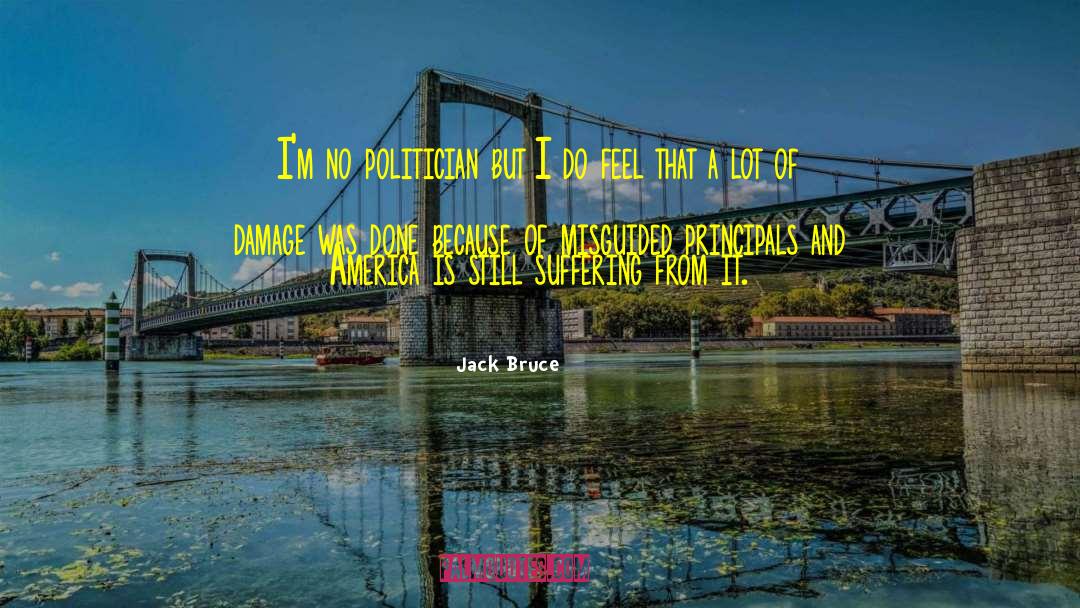 Jack Barak quotes by Jack Bruce
