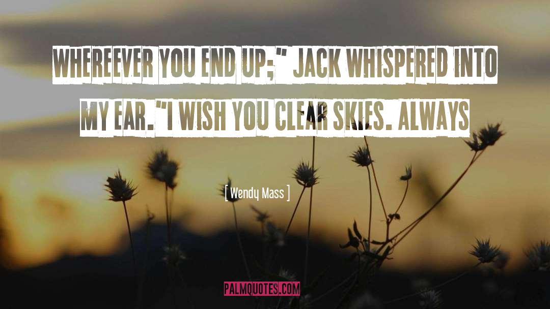 Jack Campbell quotes by Wendy Mass