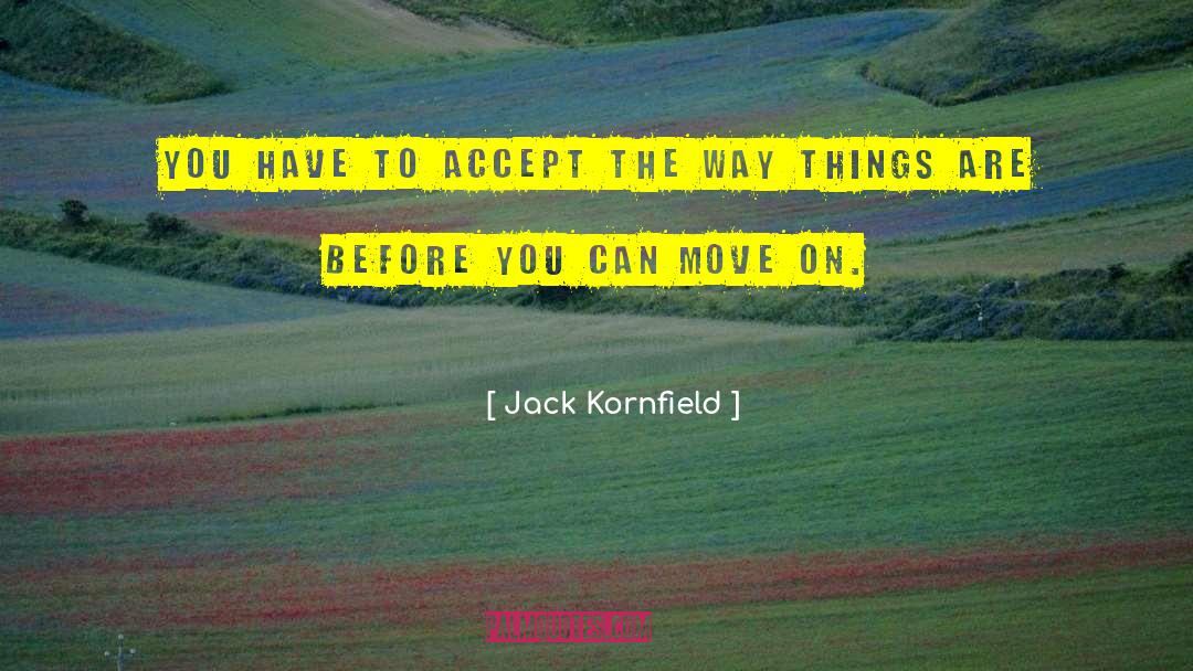 Jack Cooke quotes by Jack Kornfield