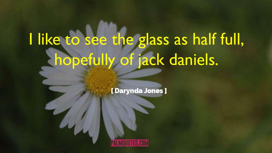 Jack Daniels quotes by Darynda Jones