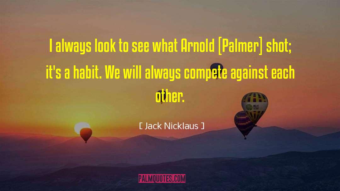 Jack Devlin quotes by Jack Nicklaus