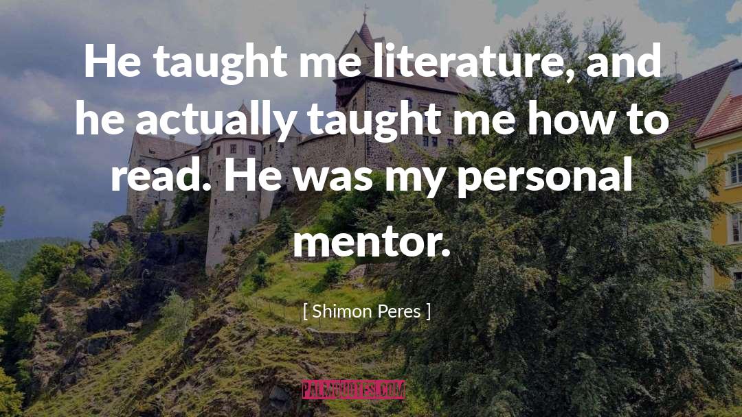 Jack Donaghy Mentor quotes by Shimon Peres