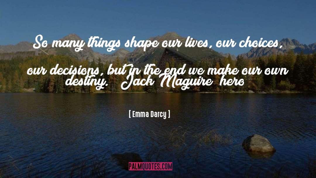 Jack Finch quotes by Emma Darcy