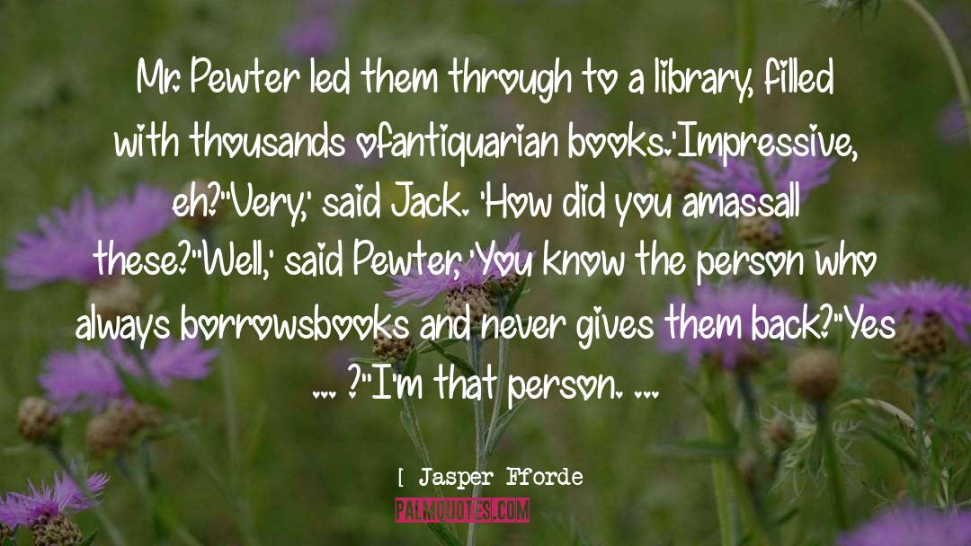 Jack Finney Famous quotes by Jasper Fforde