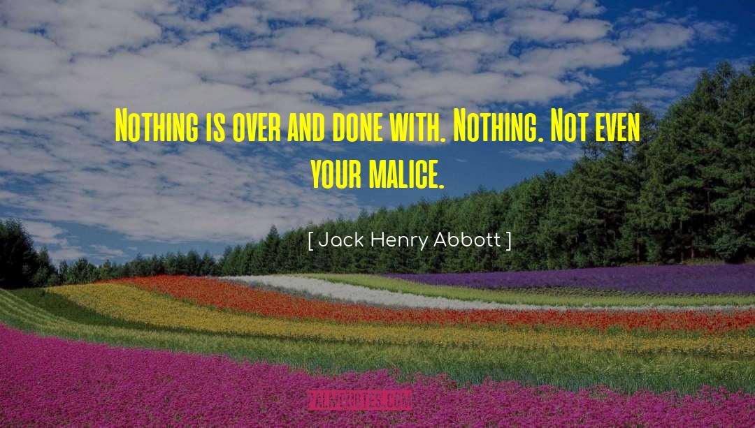 Jack Henry quotes by Jack Henry Abbott