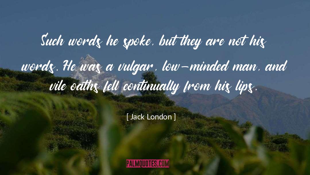 Jack Horne quotes by Jack London