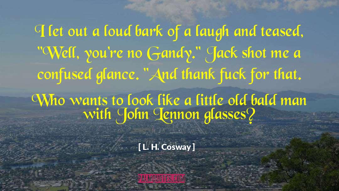 Jack Kearns quotes by L. H. Cosway