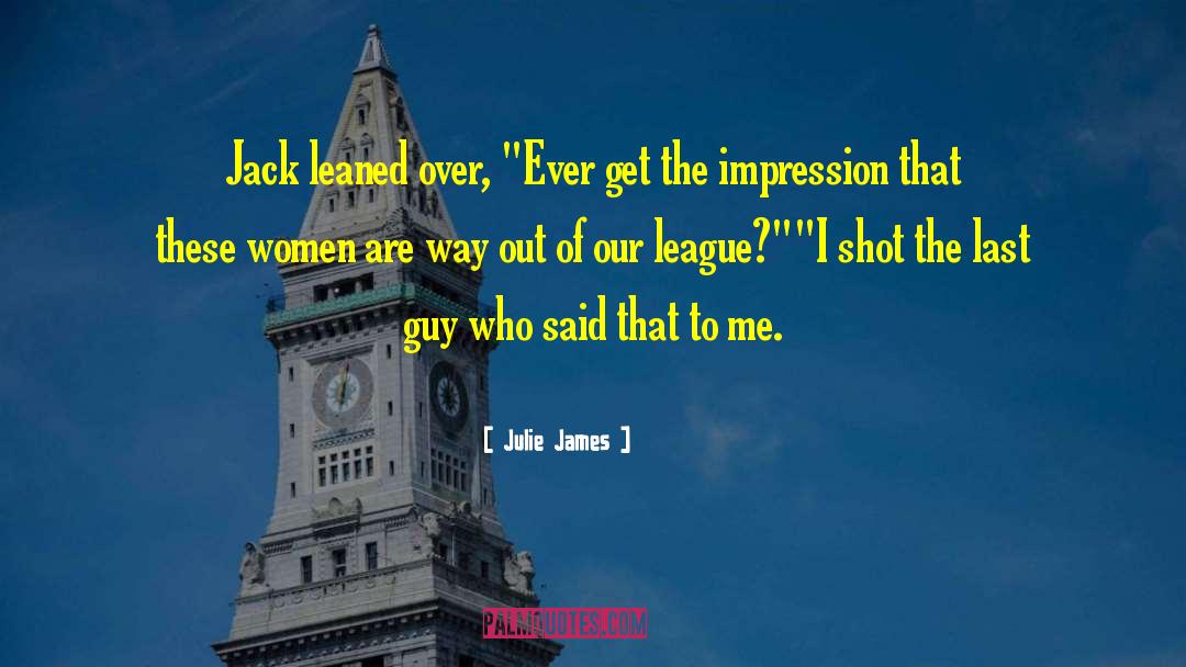 Jack Lawson quotes by Julie James