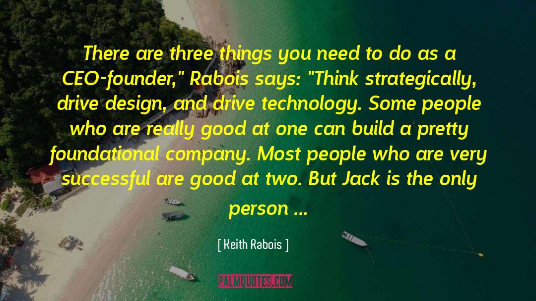 Jack Ma quotes by Keith Rabois
