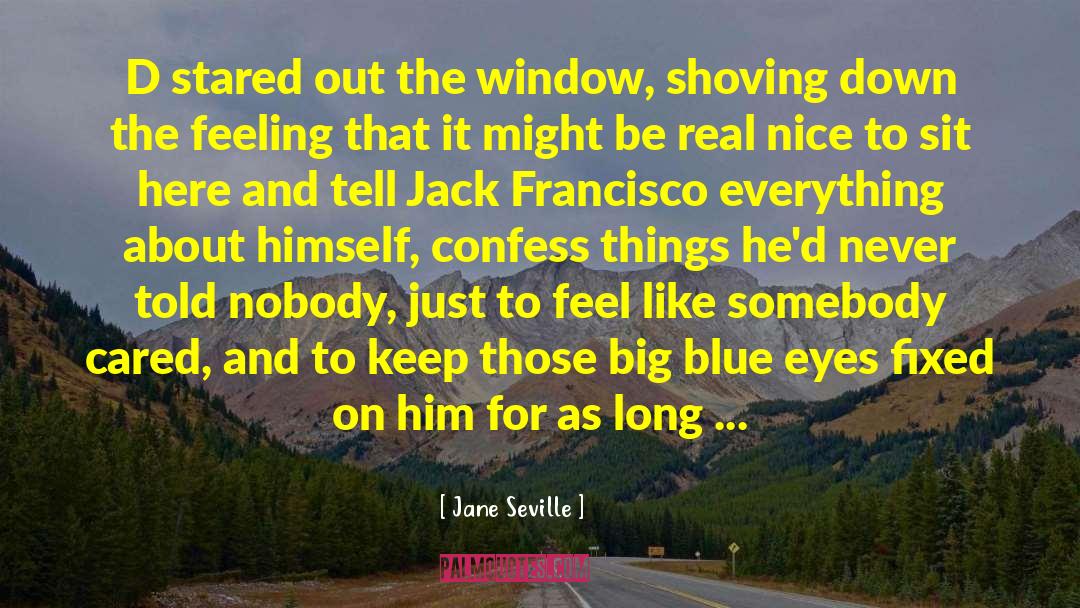 Jack Mel quotes by Jane Seville