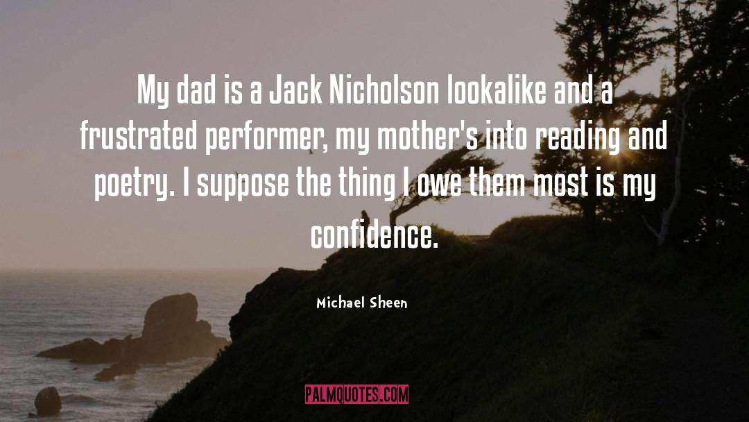 Jack Nicholson quotes by Michael Sheen