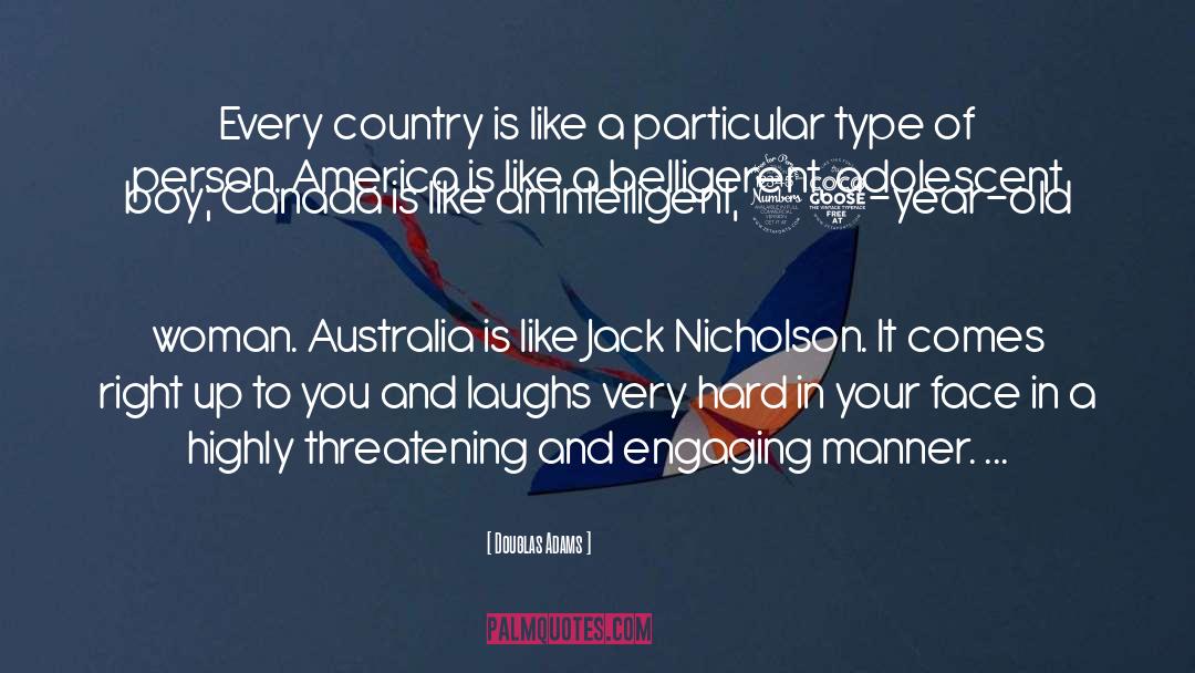 Jack Nicholson quotes by Douglas Adams