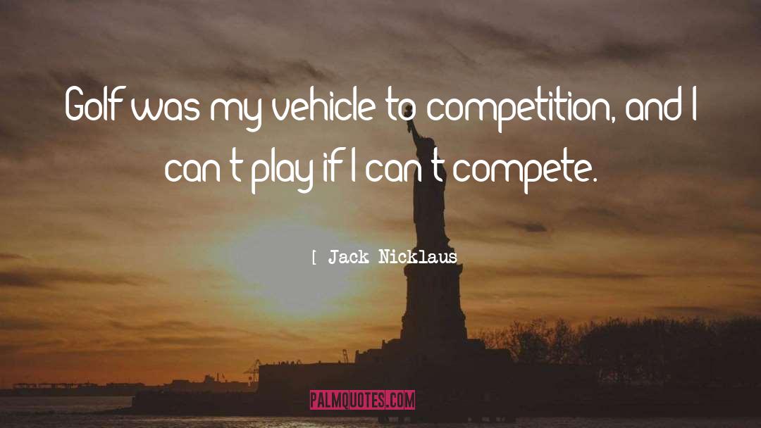 Jack Nicklaus quotes by Jack Nicklaus