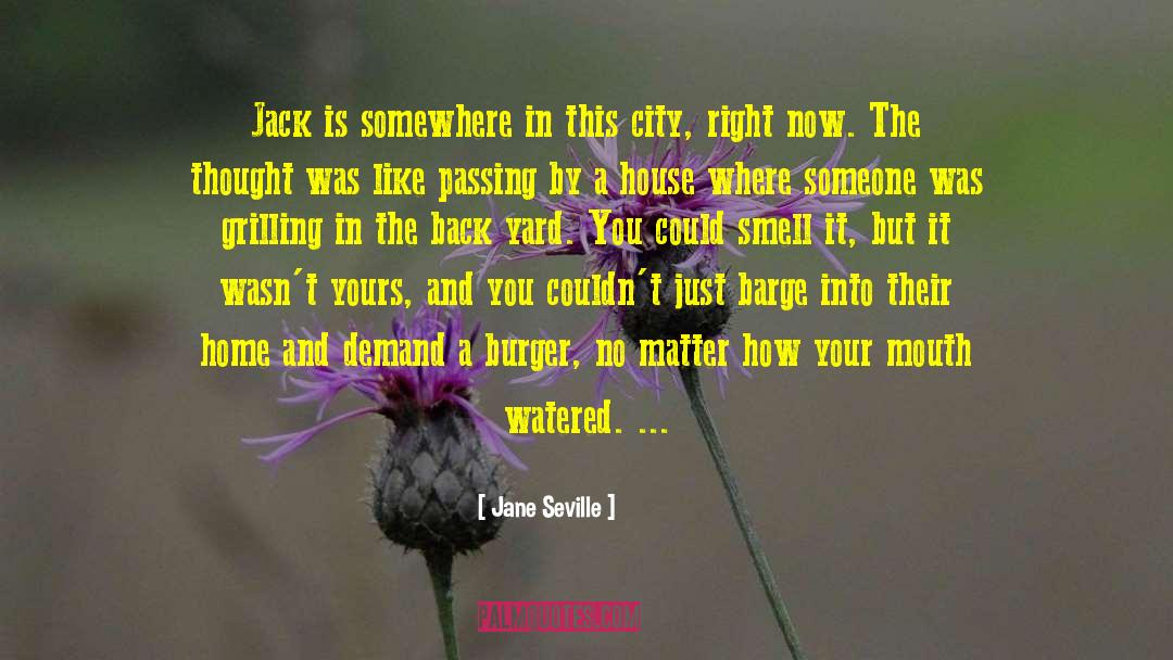 Jack Welker quotes by Jane Seville
