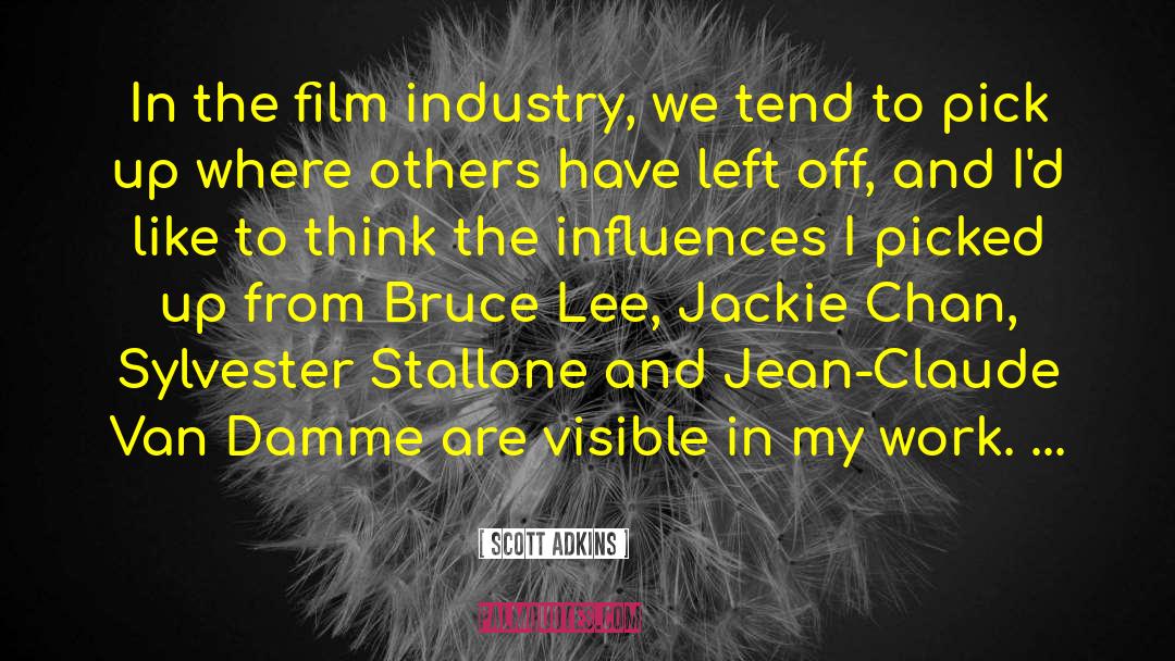 Jackie Chan Movies quotes by Scott Adkins