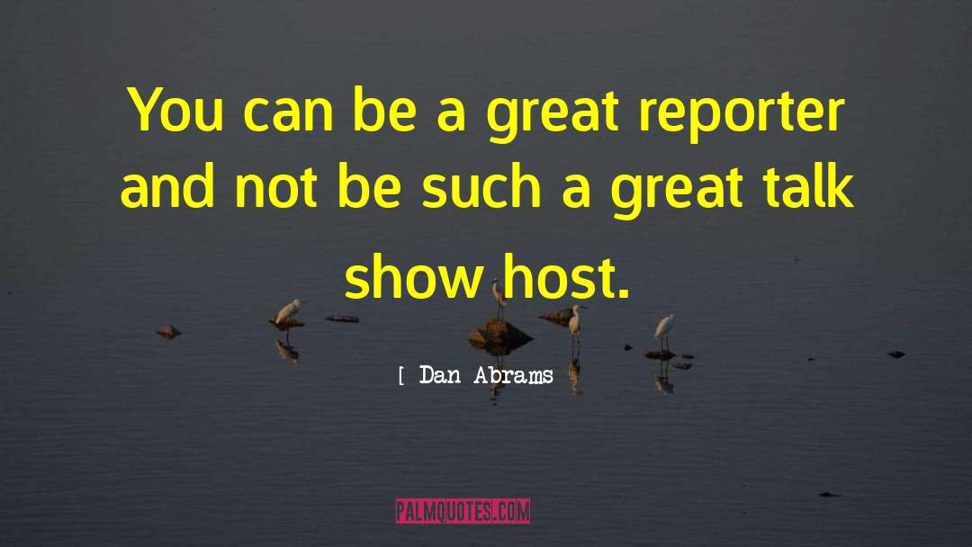 Jackie Gleason Show quotes by Dan Abrams