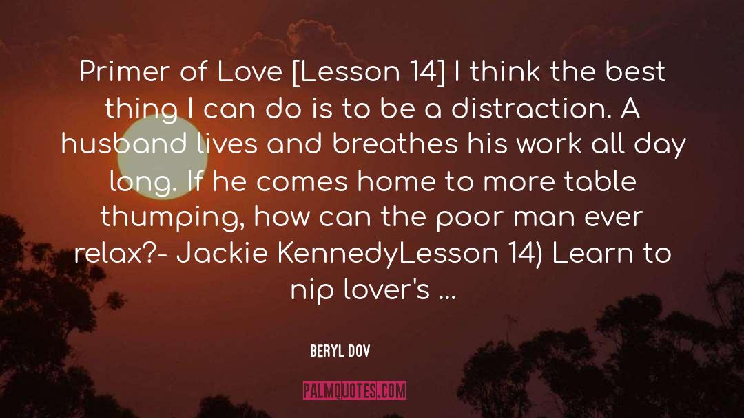 Jackie Kennedy quotes by Beryl Dov