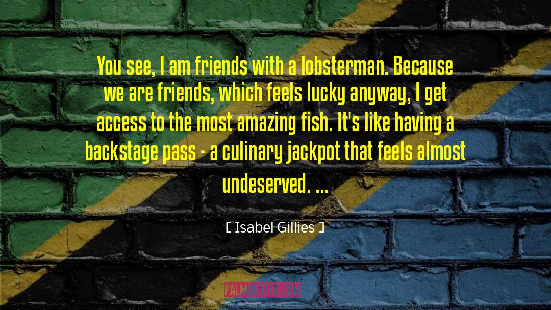 Jackpot quotes by Isabel Gillies