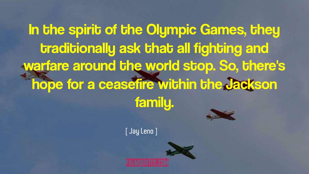 Jackson Family quotes by Jay Leno