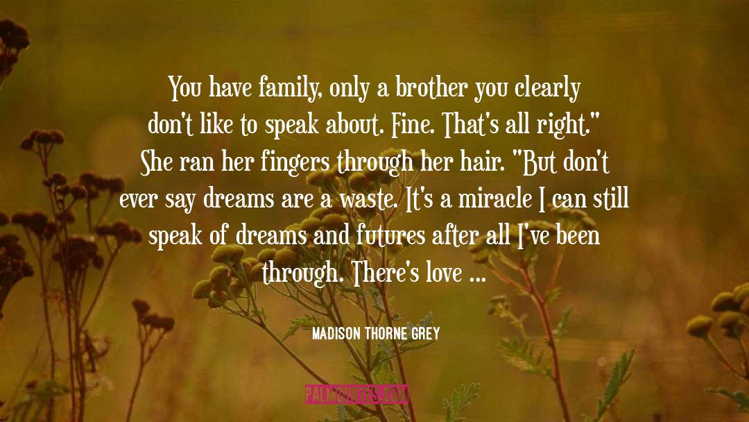 Jackson Family quotes by Madison Thorne Grey