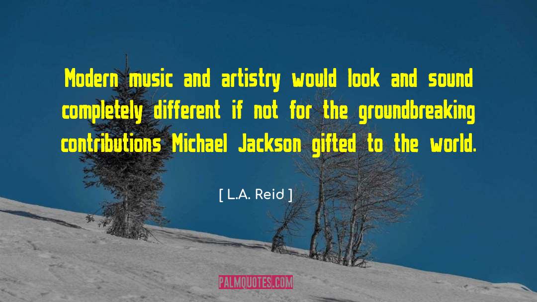 Jackson Hole quotes by L.A. Reid