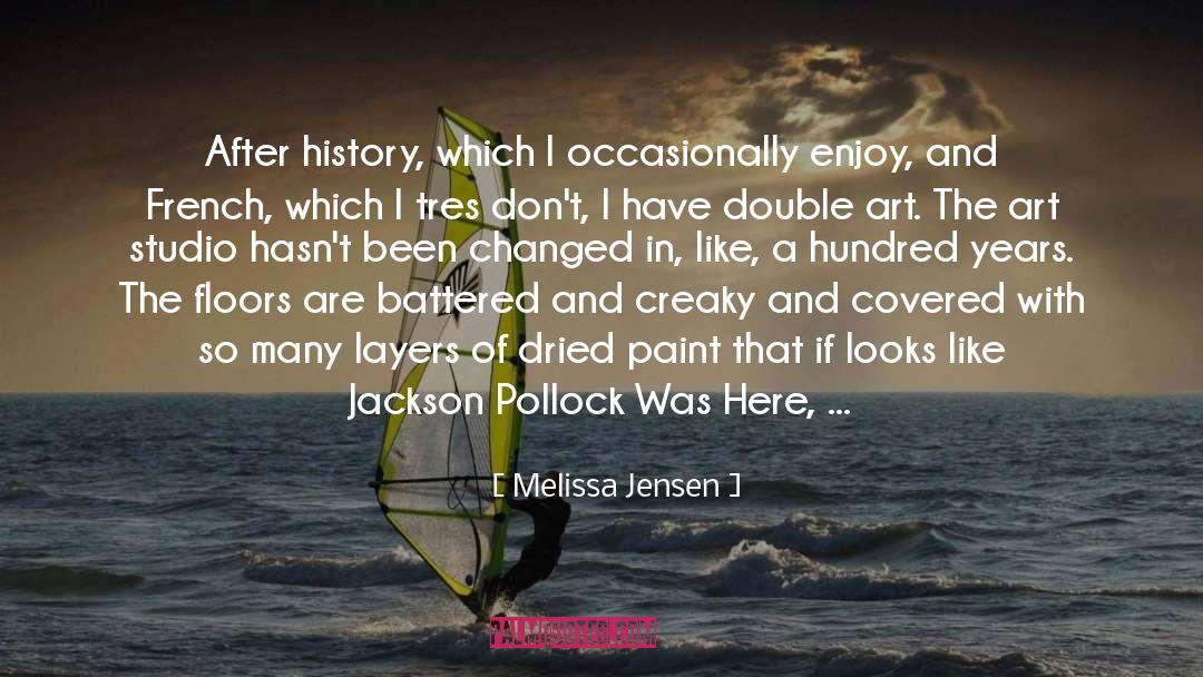 Jackson Pollock quotes by Melissa Jensen