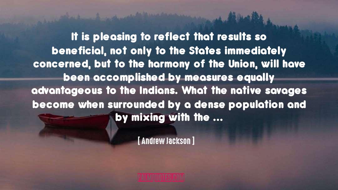 Jackson Savor quotes by Andrew Jackson