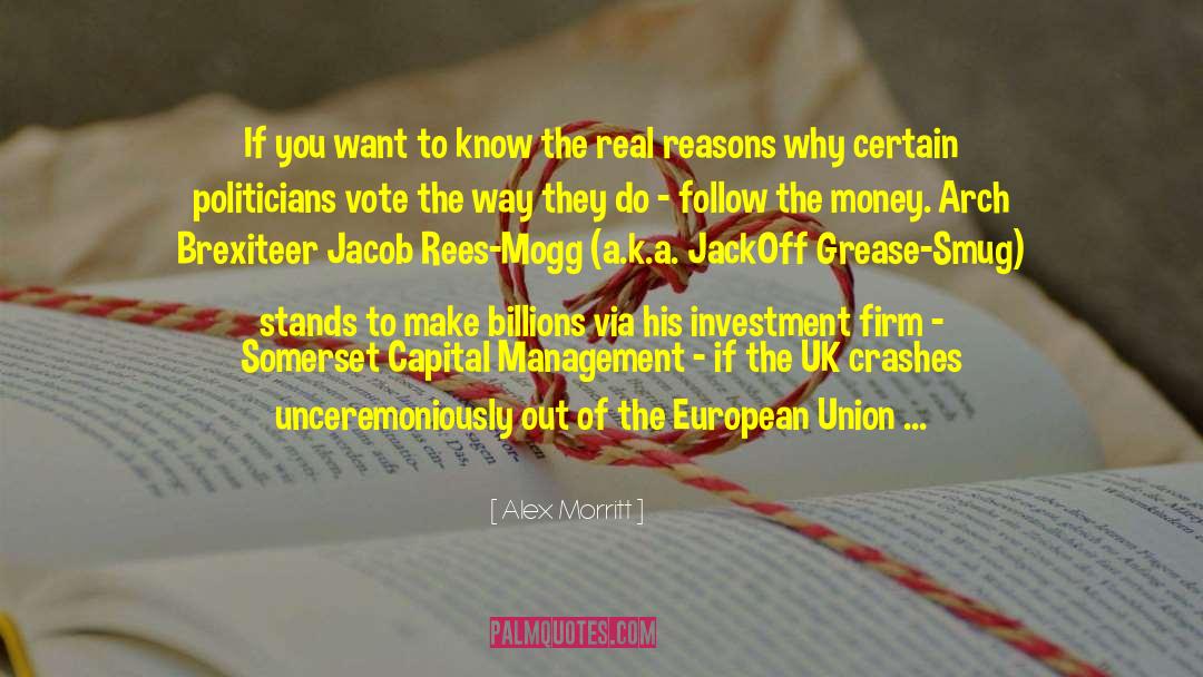 Jacob Rees Mogg quotes by Alex Morritt