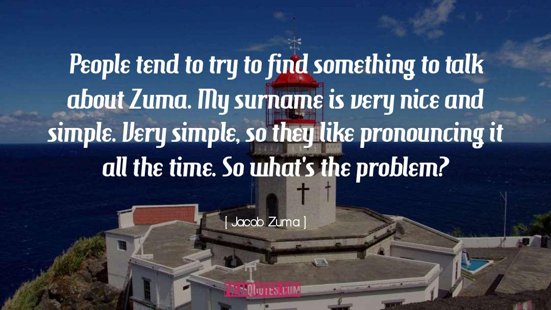 Jacob Zuma quotes by Jacob Zuma