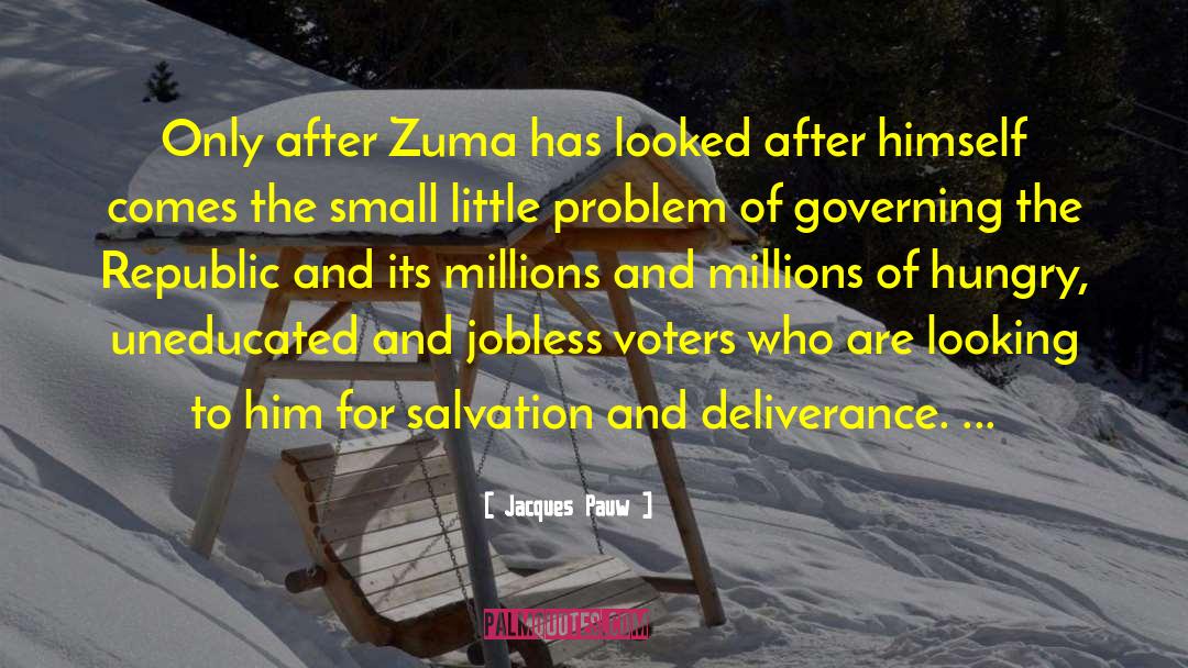 Jacob Zuma quotes by Jacques Pauw