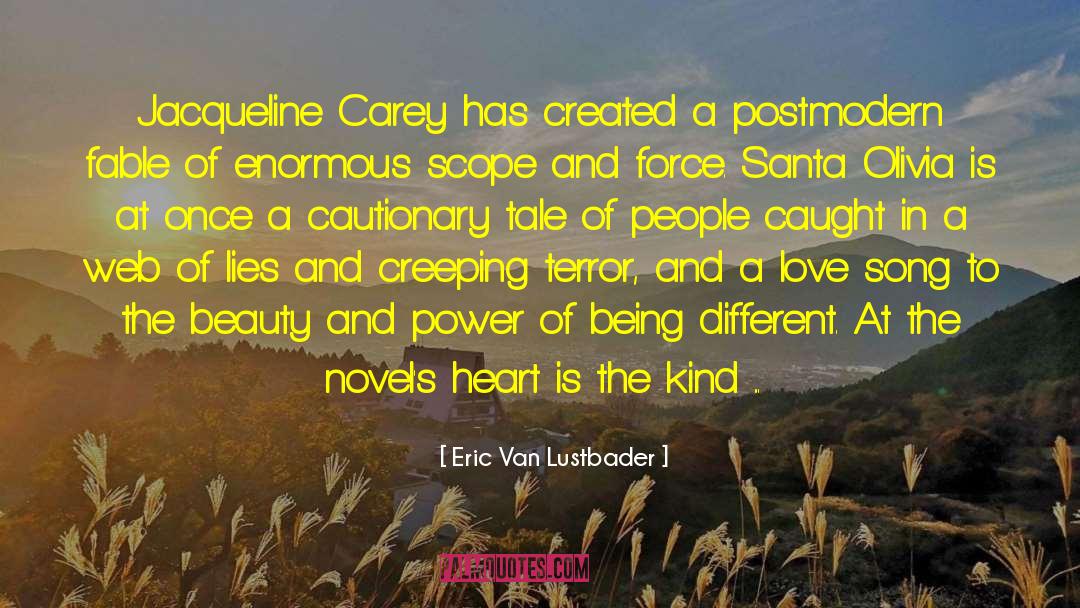 Jacqueline Carey quotes by Eric Van Lustbader