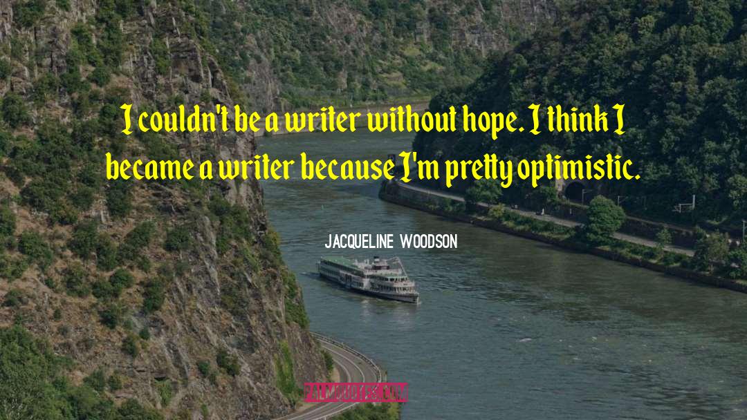 Jacqueline Susann quotes by Jacqueline Woodson