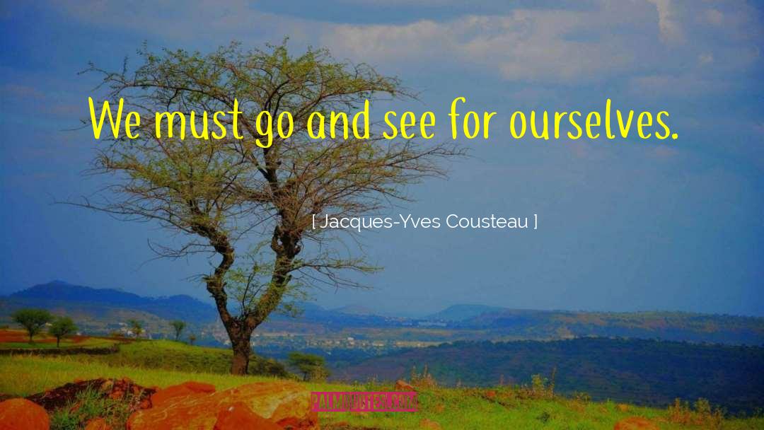 Jacques Coeur quotes by Jacques-Yves Cousteau
