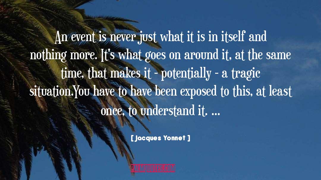 Jacques Cousteau quotes by Jacques Yonnet
