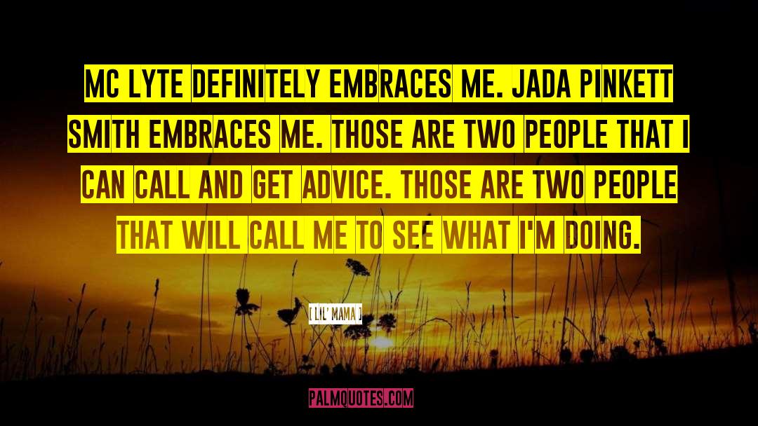 Jada quotes by Lil' Mama