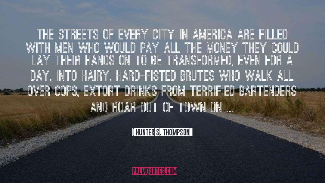 Jade City quotes by Hunter S. Thompson