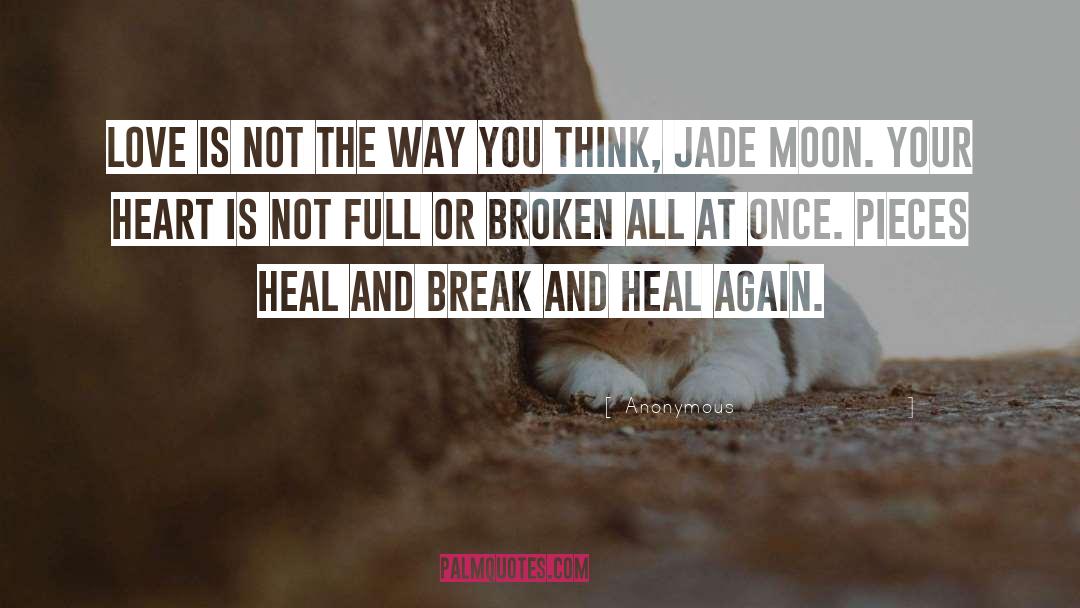 Jade quotes by Anonymous