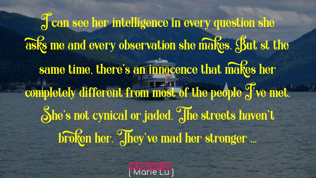 Jaded quotes by Marie Lu