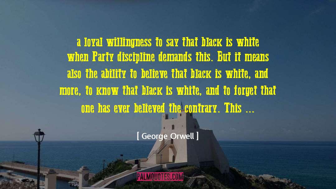 Jadis White quotes by George Orwell