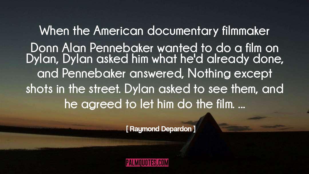 Jadugar Film quotes by Raymond Depardon