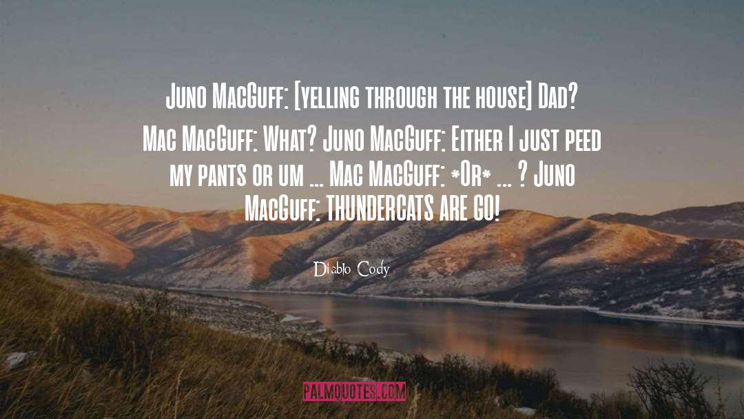 Jaga Thundercats quotes by Diablo Cody